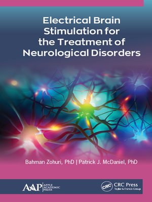 cover image of Electrical Brain Stimulation for the Treatment of Neurological Disorders